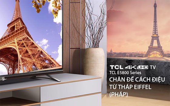 Tivi 4K TCL L50E5800 với thiết kế chân đế cách điệu