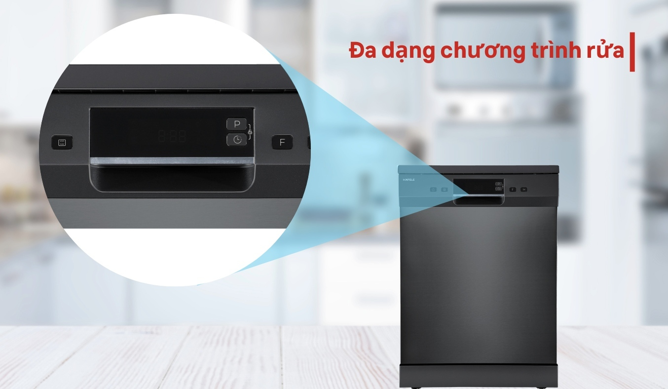 Máy rửa chén Hafele - đa dạng chương trình rửa
