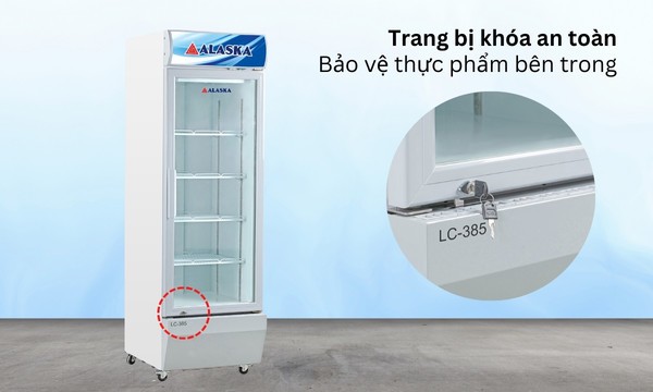 Tủ mát Alaska 385 lít LC-385 Trang bị khóa an toàn