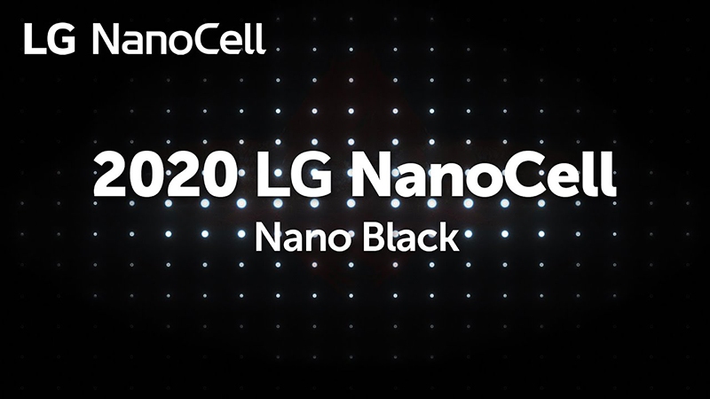 Nanocell là gì?  Bạn có biết về công nghệ màn hình LG này không?