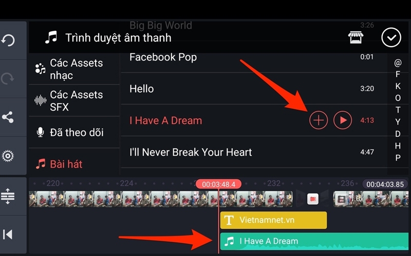 Cửa sổ hiện thị bài hát sẽ xuất hiện. Bạn chỉ cần chọn, bấm nút dấu cộng, và tên bài hát sẽ xuất hiện trên dòng thời gian.