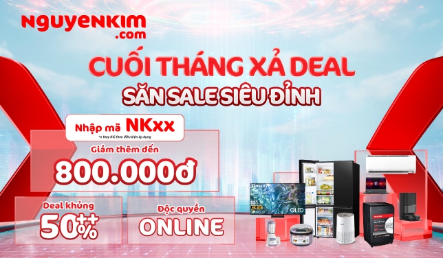 Nguyễn Kim - Trung Tâm mua sắm điện máy, điện lạnh giá tốt