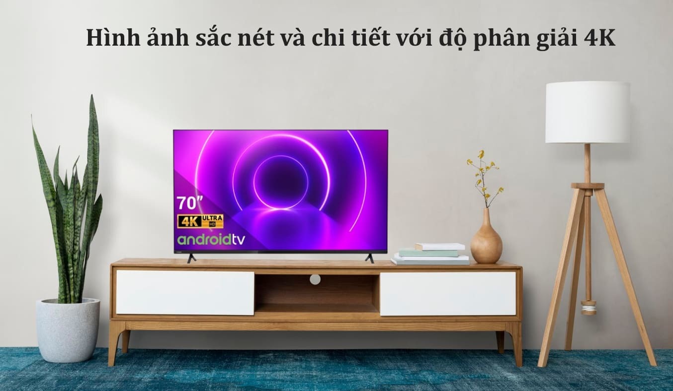 Android Tivi Philips 4K 70 inch 70PUT8215/67