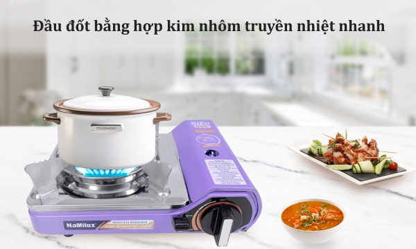 Bếp ga du lịch Namilux chống nổ an toàn