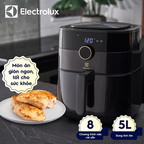 Nồi chiên không dầu Electrolux đảm bảo an toàn cho sức khỏe của người dùng