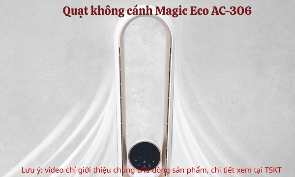 Quạt không cánh Magic Eco AC-306