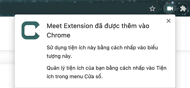 Google Meet sẽ xuất hiện trên màn hình góc phải sau khi cài đặt