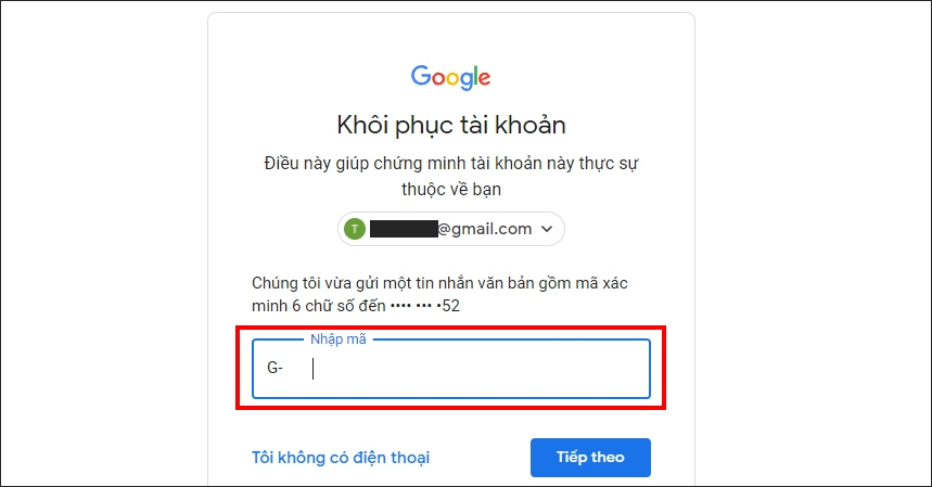 Cách lấy lại mật khẩu gmail: Nhập mã xác thực và khôi phục tài khoản