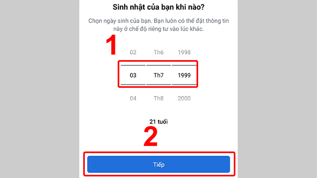 Sau đó chọn ngày tháng năm sinh của bạn để đăng kí
