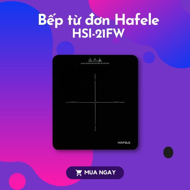 Bếp từ đơn Hafele HSI-21FW