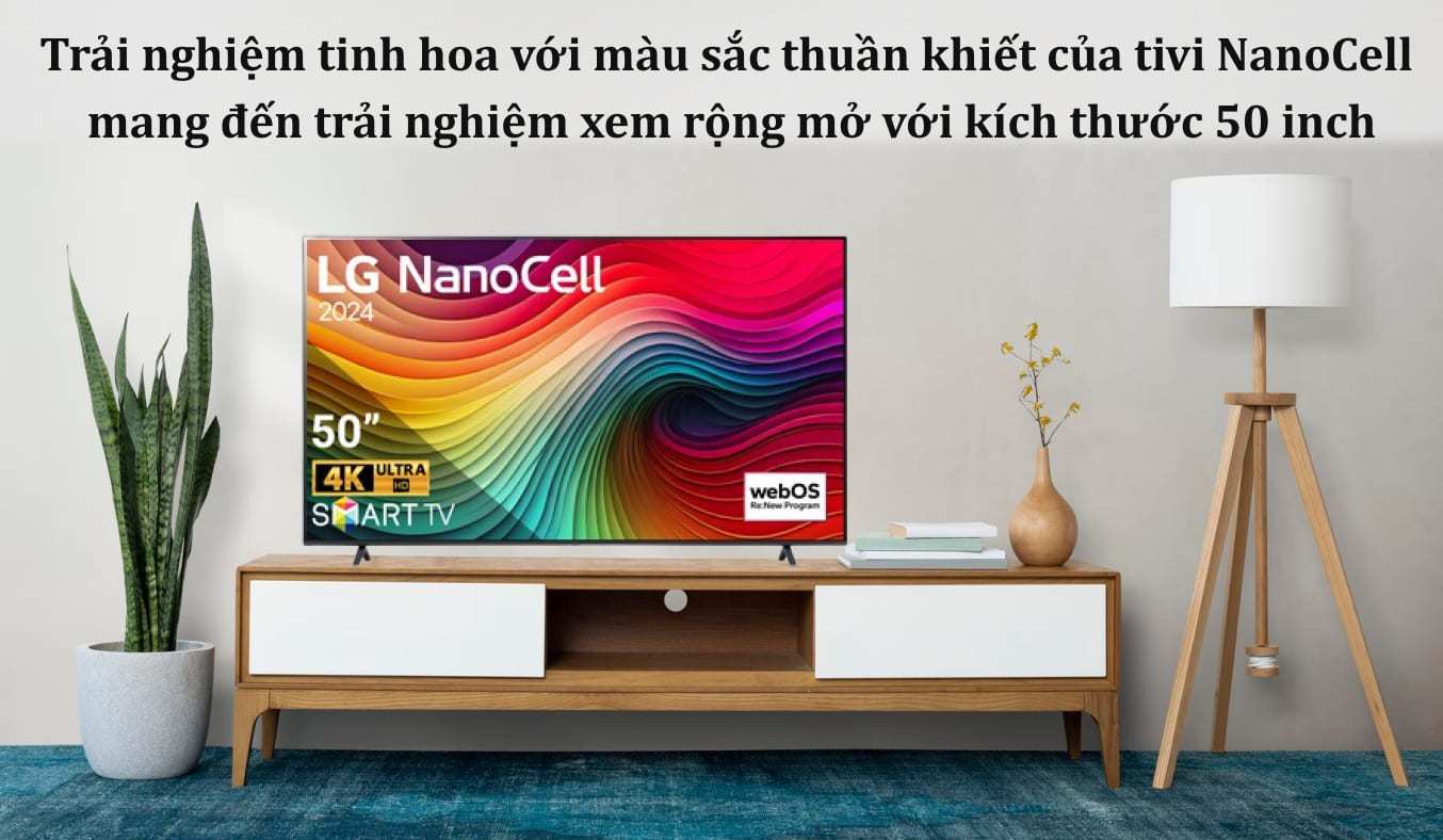 Smart Tivi NanoCell LG 4K 50 inch 50NANO81TSA