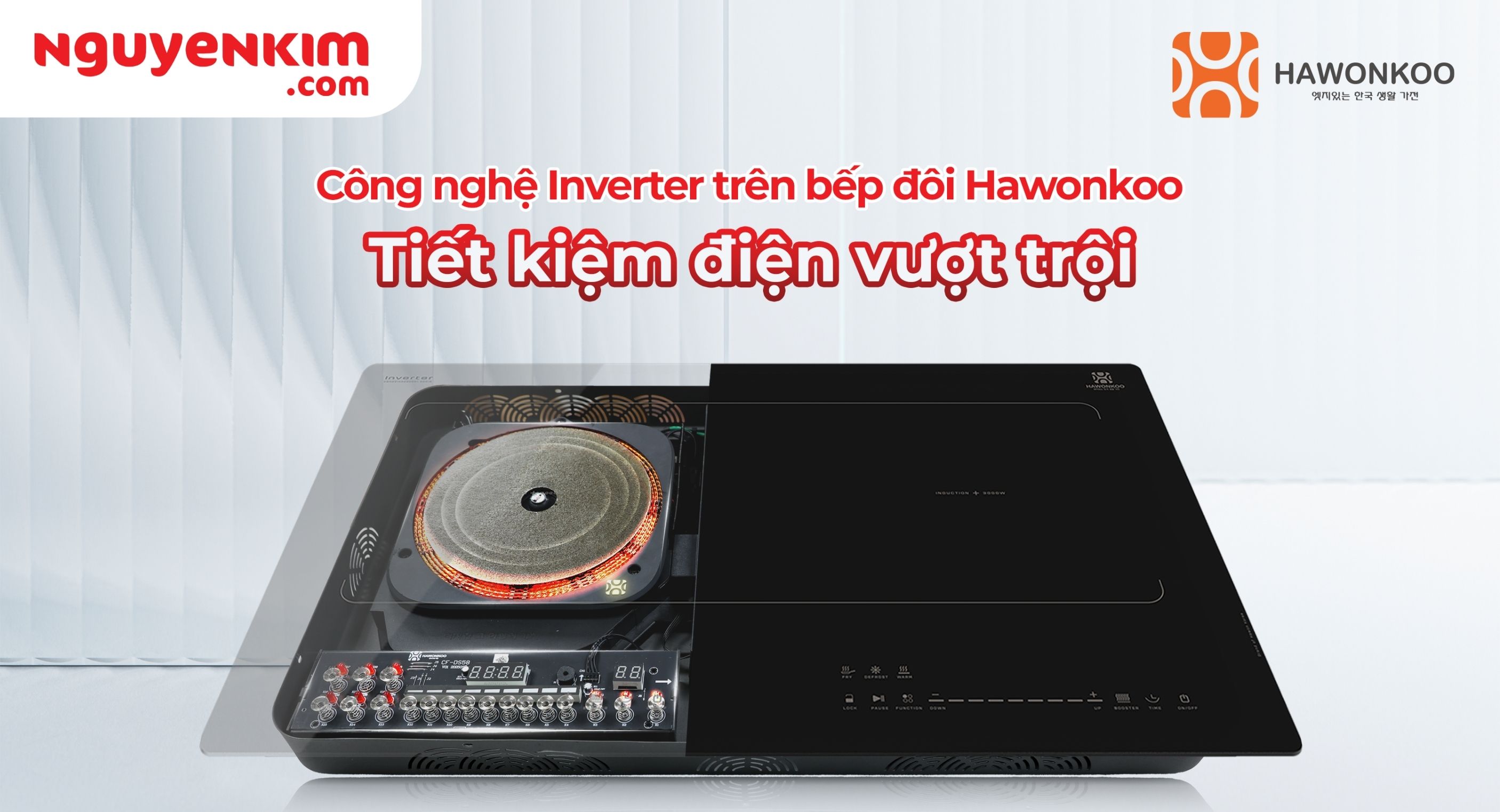 Công nghệ Inverter trên bếp đôi Hawonkoo – Tiết kiệm điện vượt trội