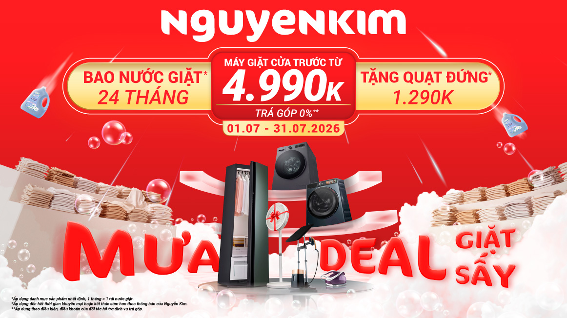 MƯA DEAL GIẶT SẤY - 01.07 đến 31.07.2026