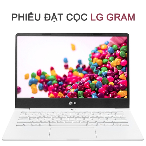 PHIẾU ĐẶT CỌC LAPTOP LG GRAM 13