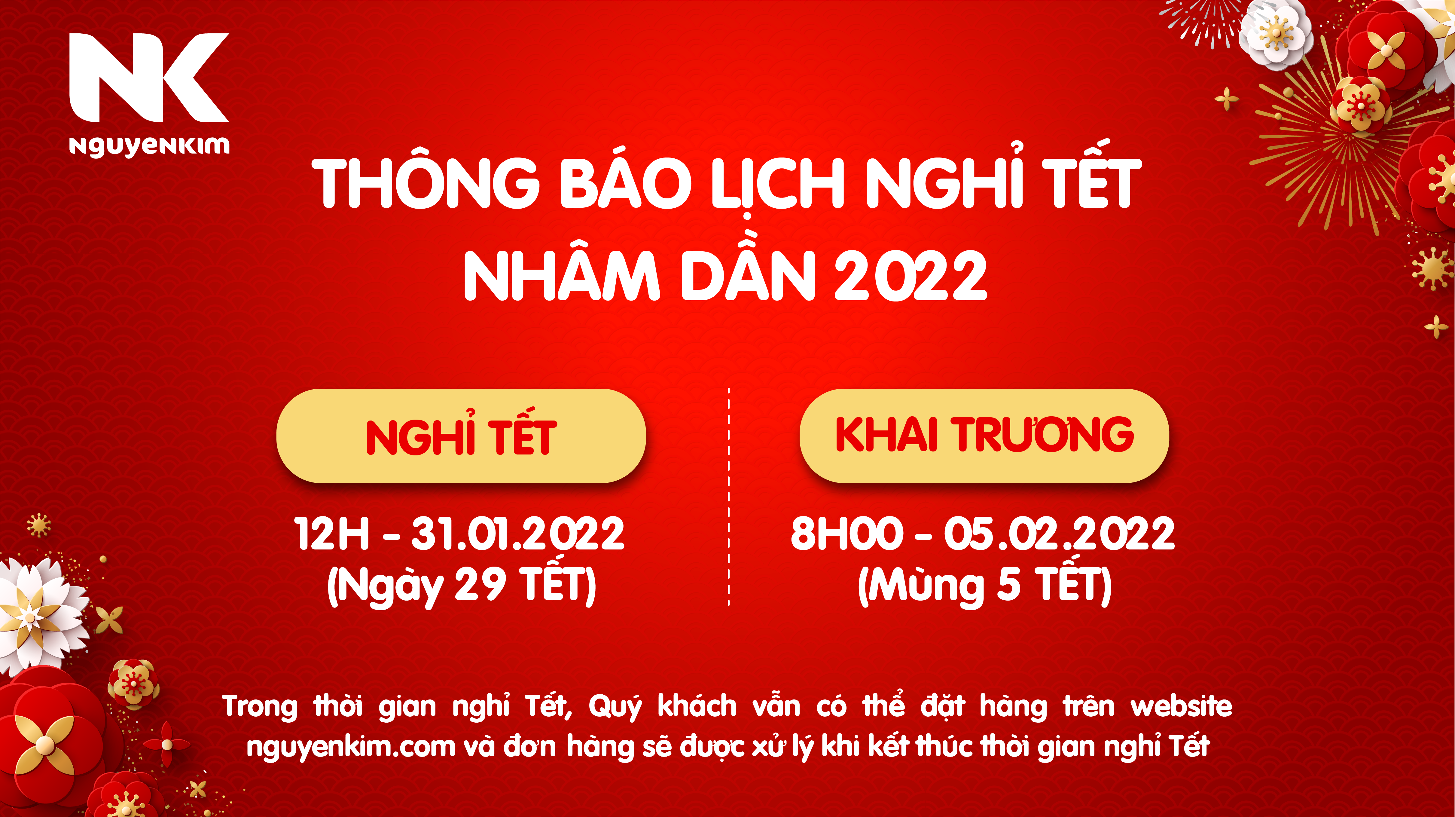 Thông Báo Lịch Giao Hàng Và Nghỉ Tết Nguyên Đán 2022 | Nguyễn Kim | Nguyễn Kim Blog