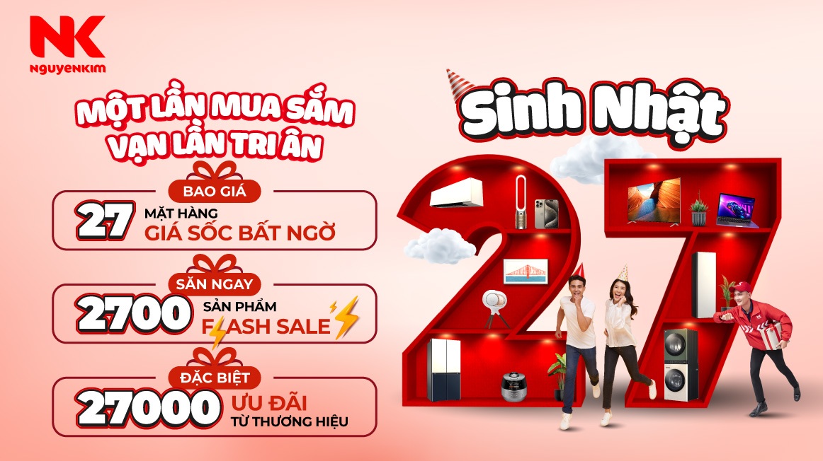 Mừng Sinh Nhật 27 Tuổi - Một Lần Mua Sắm, Vạn Lần Tri Ân