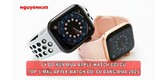7 lý do nên mua Apple Watch đời cũ
