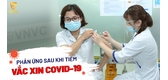 Tác dụng phụ tiêm vaccine covid 19