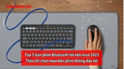 5 bàn phím Bluetooth tốt nên mua 2025