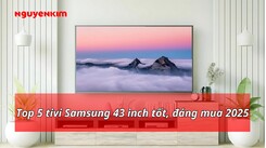 tivi samsung 43 inch tốt
