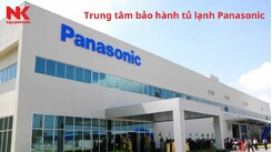 Trung tâm bảo hành tủ lạnh Panasonic