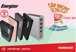 Tặng cáp MicroUSB Ultra Flat khi mua pin, sạc dự phòng Energizer